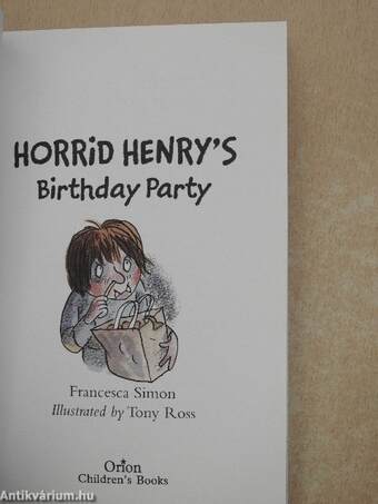 Horrid Henry's Birthday Party