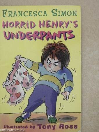 Horrid Henry's Underpants