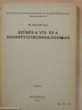 Szűrés a víz- és a szennyvíztechnológiában