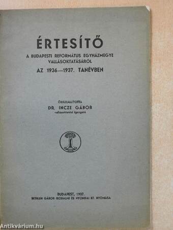 Értesítő a Budapesti Református Egyházmegye Vallásoktatásáról az 1936-1937. tanévben