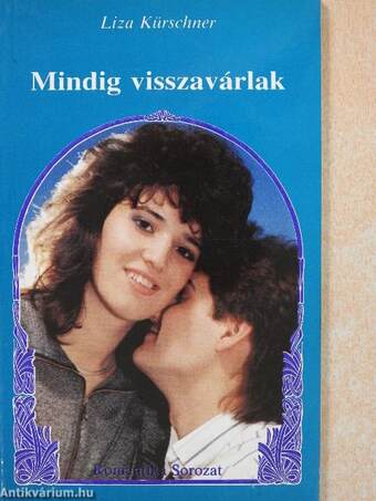 Mindig visszavárlak