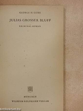 Julias grosser bluff