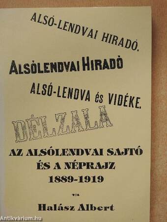 Az alsólendvai sajtó és a néprajz 1889-1919