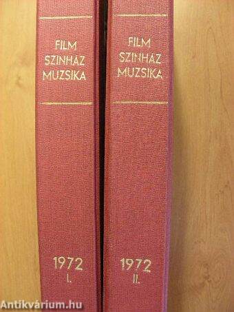 Film-Színház-Muzsika 1972. január-december I-II.