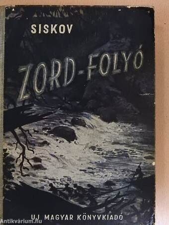 Zord-folyó I-II.