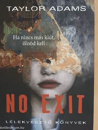 No Exit