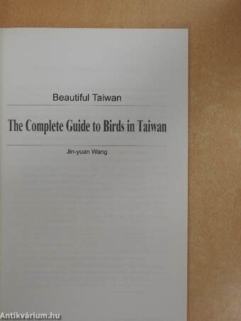 The Complete Guide to Birds in Taiwan