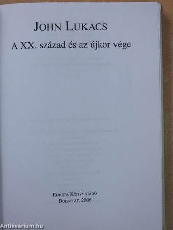 A XX. század és az újkor vége