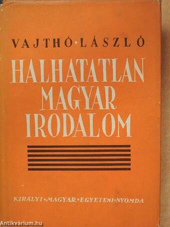 Halhatatlan magyar irodalom