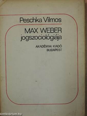 Max Weber jogszociológiája