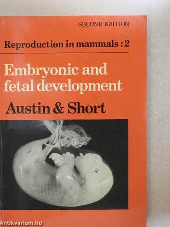 Embryonic and fetal development