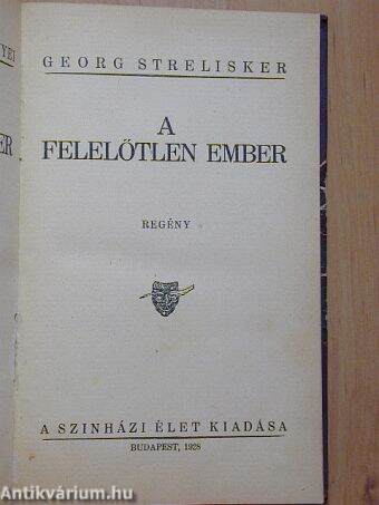 A felelőtlen ember