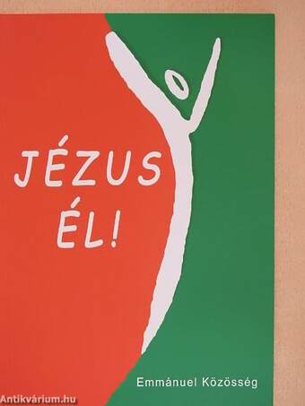 Jézus él!