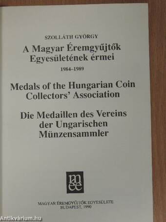 A Magyar Éremgyűjtők Egyesületének érmei 1984-1989. 2.