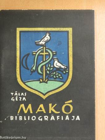 Makó bibliográfiája