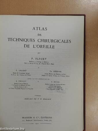 Atlas de techniques chirurgicales de l'oreille/Atlas of Surgical Procedures of the Ear