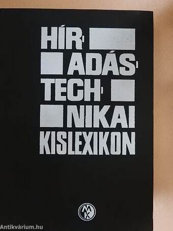 Híradástechnikai kislexikon