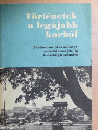 Történetek a legújabb korból