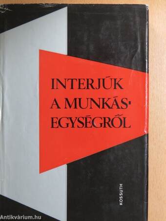 Interjúk a munkásegységről