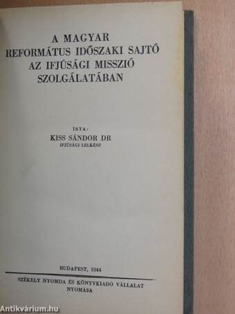 A magyar református időszaki sajtó az ifjúsági misszió szolgálatában