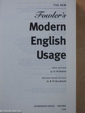 The New Fowler's Modern English Usage