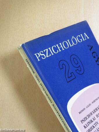 Pszichofarmakonok klinikai hatásának objektív pszichológiai vizsgáló módszerei