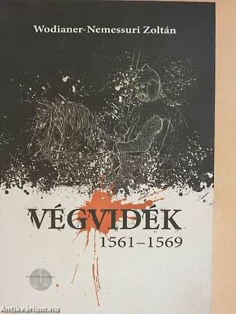 Végvidék 1561-1569