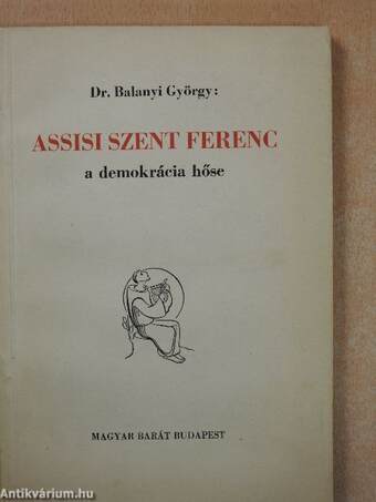 Assisi Szent Ferenc (dedikált példány)