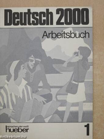 Deutsch 2000 1 - Arbeitsbuch