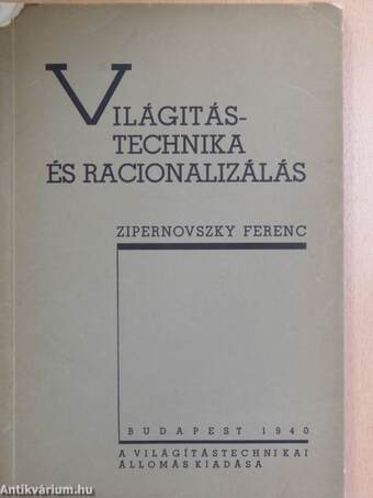 Világitástechnika és racionalizálás