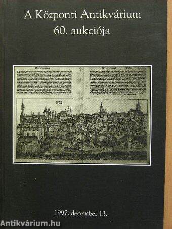 A Központi Antikvárium 60. aukciója