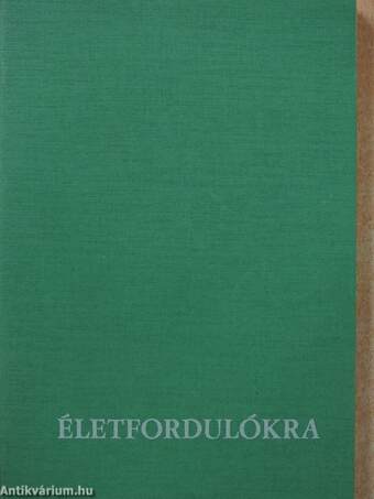 Életfordulókra