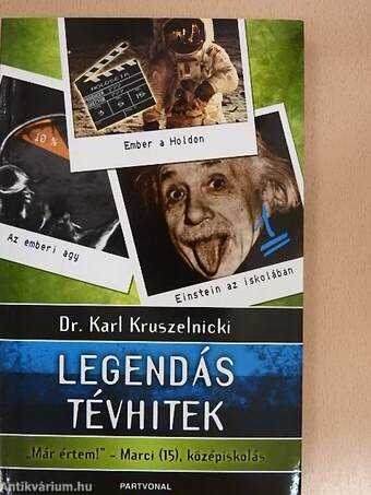 Legendás tévhitek