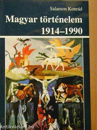 Magyar történelem 1914-1990