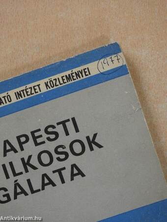 A budapesti öngyilkosok vizsgálata 1972 (dedikált példány)