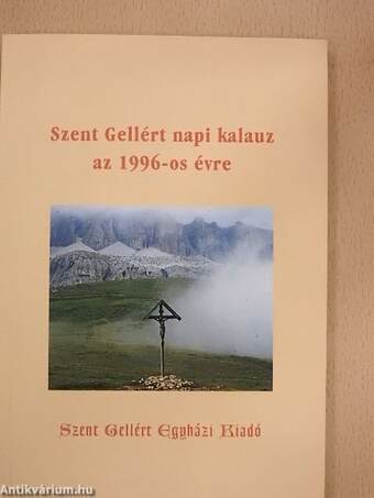 Szent Gellért napi kalauz 1996-os évre