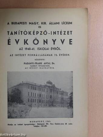 A Budapesti Magy. Kir. Állami Líceum és Tanítóképző-Intézet Évkönyve az 1940-41. iskolai évről