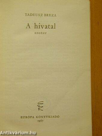 A hivatal