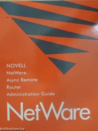 Novell NetWare Async Remote - Router - Administration Guide