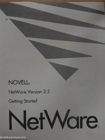 Novell NetWare - NetWare Version 2.2 - Getting Started