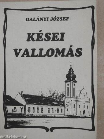 Kései vallomás