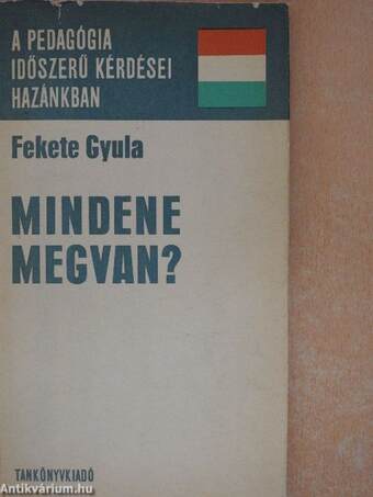 Mindene megvan?