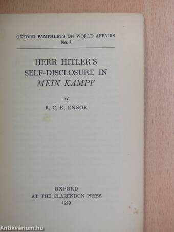 Herr Hitler's Self-Disclosure in Mein Kampf