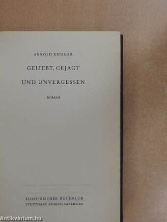 Geliebt, Gejagt und Unvergessen