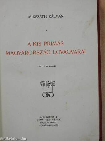 A kis primás/Magyarország lovagvárai