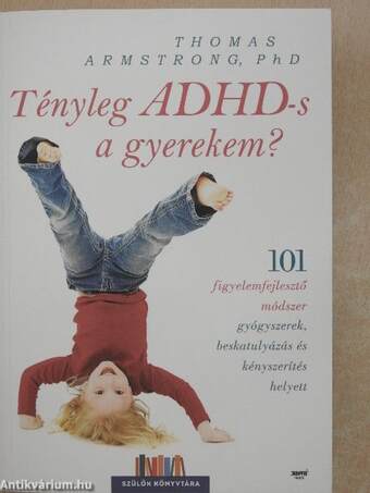 Tényleg ADHD-s a gyermekem?