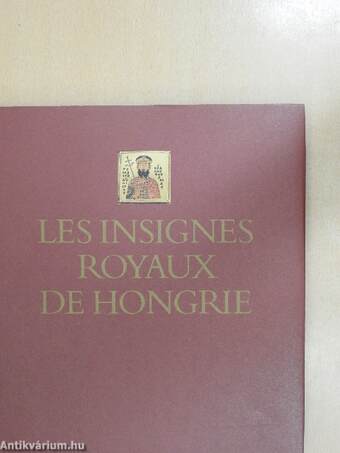 Les insignes royaux de Hongrie