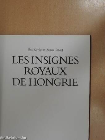 Les insignes royaux de Hongrie