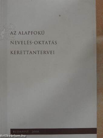 Az alapfokú nevelés-oktatás kerettantervei