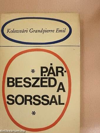 Párbeszéd a sorssal